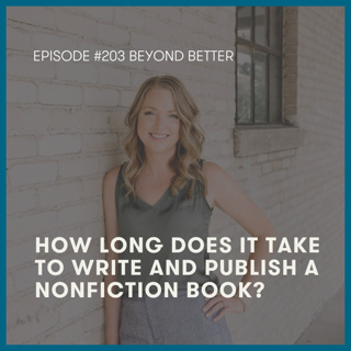 203. How long does it take to write and publish a nonfiction book?