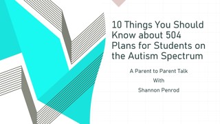 Autism Live 6.19.24: 10 Things You Should Know About 504 plans for students on the autism spectrum