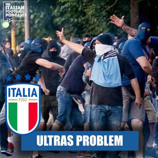 How Ultras Are Destroying Italian Football