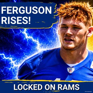 DEPTH TESTED: Rams Tight End Battle Intensifies As Davis Allen Sidelined & Terrance Ferguson Emerges