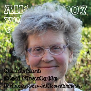 007 Om fetma med Charlotte Erlanson-Albertsson