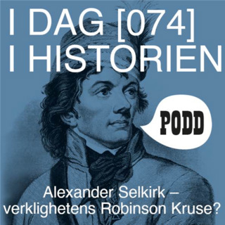 Alexander Selkirk – verklighetens Robinson Kruse?