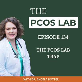 "Normal" Labs but No Period? The PCOS Lab Trap & What Your Doctor Missed