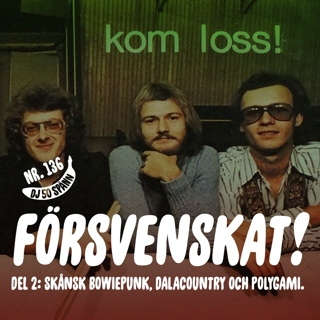 FÖRSVENSKAT! med Martin Alarik och DJ50:- (del 2)