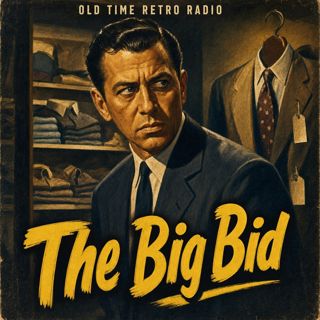 Dragnet - "The Big Bid" (Old Time Radio, 1954)