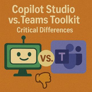 Copilot Studio vs Teams Toolkit: Architecture, Grounding & How To Take Copilot From Demo To Production