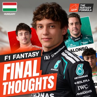 Ferrari Came In HOT! — Move Your 2X? | Hungarian GP Final Thoughts | F1 Fantasy