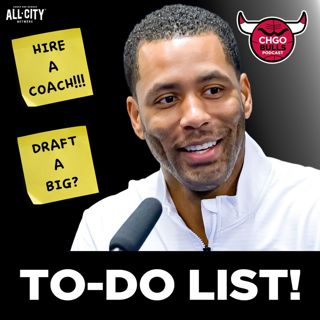 What is on TOP of Bryson Graham’s TO-DO List to Fix the Chicago Bulls? | CHGO Bulls Podcast