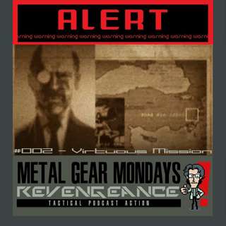 #172: MGM:R - Metal Gear Solid 3 (2004) - Part 2 - Virtual Mission?