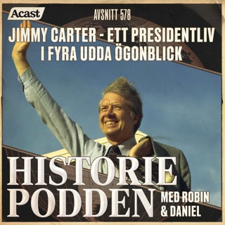 578. Jimmy Carter: Ett presidentliv i fyra udda ögonblick