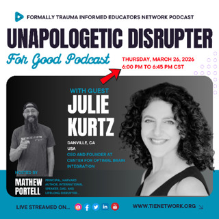 2.4 - Julie Kurtz: Unapologetic Disrupter for Good Podcast
