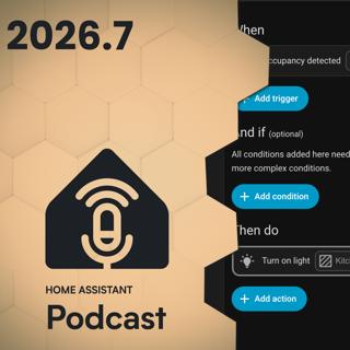 Home Assistant 2026.7 Brings The Biggest Automation Upgrade Yet