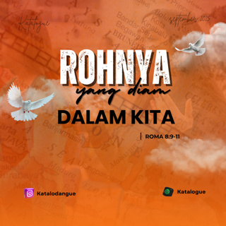 RohNya Yang Diam Dalam Kita
