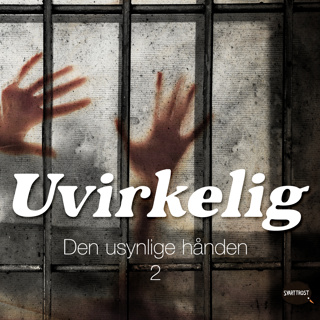 Gjenhør: Den usynlige hånden del 2