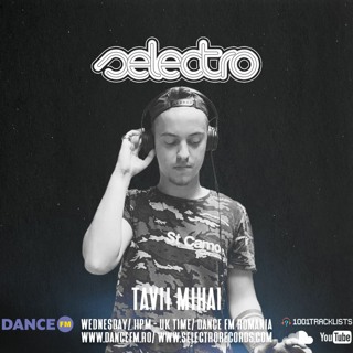 Selectro Podcast #382 w/ Tavii Mihai