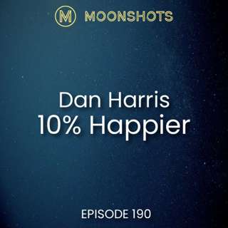 Dan Harris: 10% Happier
