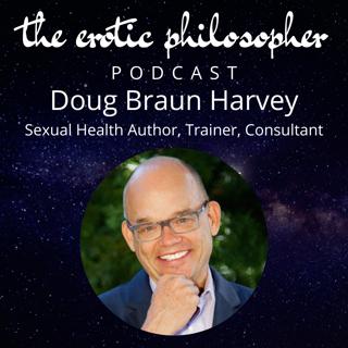 Rethinking Sex Addiction - with Doug Braun-Harvey