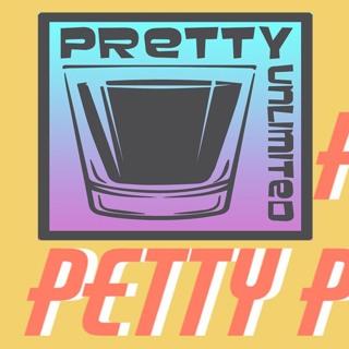 Episode 130: P(r)etty Unlimited