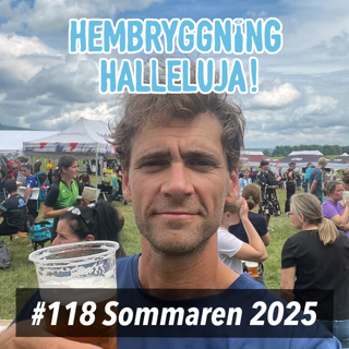 Avsnitt 118 - Sommaren 2025