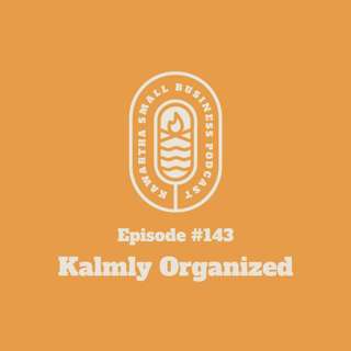 143: Kalmly Organized