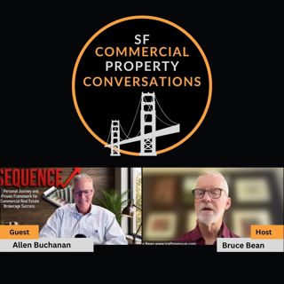 Allen Buchanan: The Sequence—A Blueprint for Commercial Real Estate Success