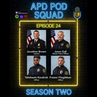 Season 2, Episode 24; Master Police Officer Jason Gall, new officers Yahsheem Kendrick and Fraizer Fitzgibbon, and Captain Jonathan Brown