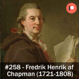 258. Fredrik Henrik af  Chapman (1721-1808)