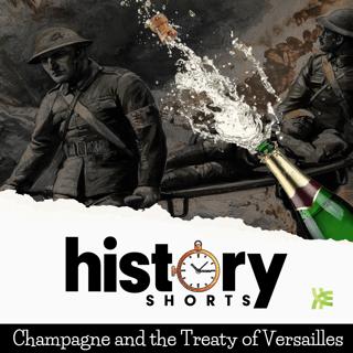 Champagne and the Treaty of Versailles