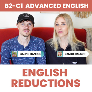 50 Reductions in Spoken English (B2-C1 English)