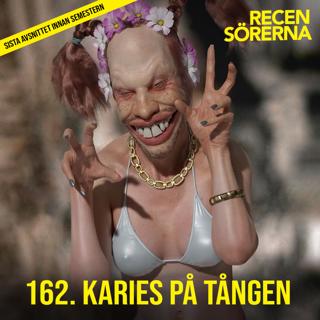 162. Karies på tången