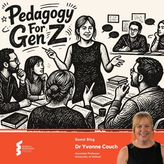 Dr Yvonne Couch - Pedagogy For Gen Z