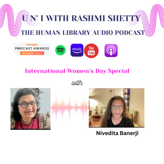U n' I with Rashmi Shetty -Nivedita Banerji