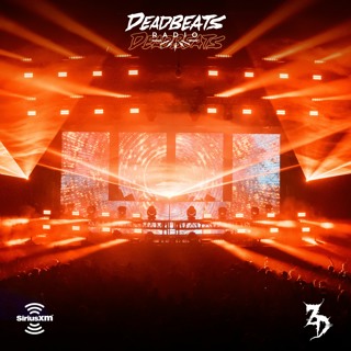 #171 Deadbeats Radio with Zeds Dead