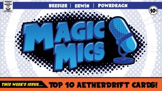 TOP TEN - Aetherdrift Cards!