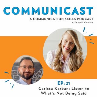 Carissa Karban: Listen to What's Not Being Said
