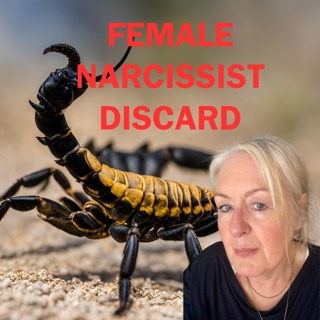 The Female Narcissist’s Poisonous Discard & Aftermath
