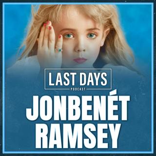 Ep. 140 - JonBenét Ramsey