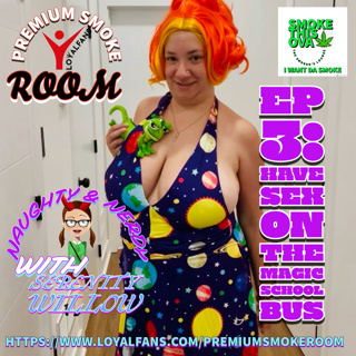 Naughty & Nerdy With Serenity Willow Ep.3: Having Sex On The Magic Bus