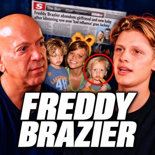 FREDDY BRAZIER | My Mum, The Headlines & My Side of the Story