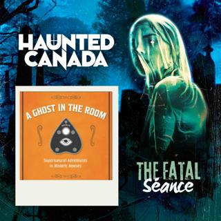 A Ghost in the Room and The Fatal Séance with author Ann McDougall