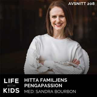 208-Hitta familjens pengapassion
