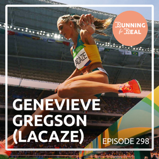 Genevieve Gregson (LaCaze): Use Those Opportunities to Make You Better- R4R 298