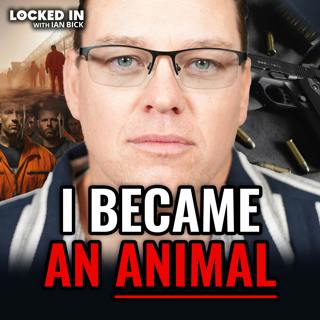 I Spent 25 Years In Prison — It Turned Me Into An Animal | Benjamin McChesney