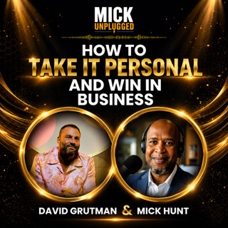 How to Take it Personal and Win in Business with David Grutman