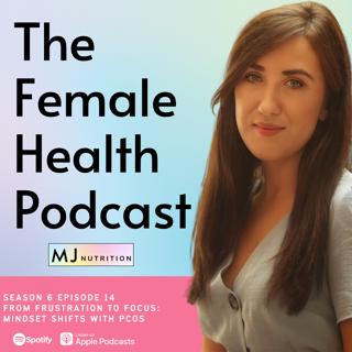 From Frustration to Focus: mindset shifts With PCOS