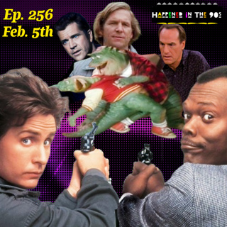 Ep. 256: What Happened On February 5th In The 90s???