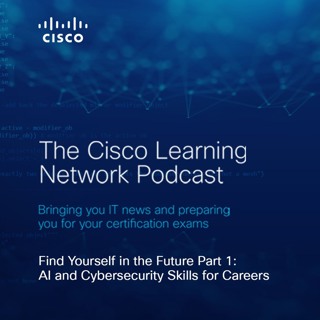 Find Yourself in the Future Part 1: Al and Cybersecurity Skills for Careers