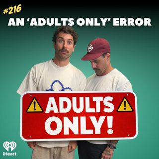 #216 An "Adults Only" Error