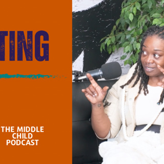 Sifting - Episode 40 | The Middle Child Podcast