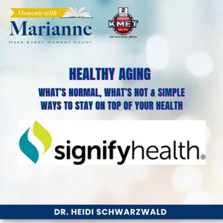 Healthy Aging with Dr. Heidi Schwarzwald